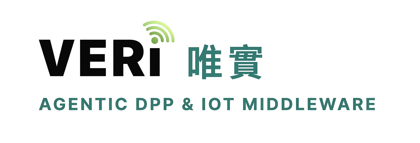 VERI 唯實 — Agentic DPP and IoT Middleware